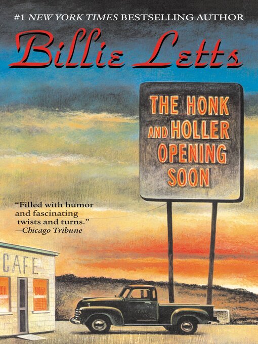 Title details for The Honk and Holler Opening Soon by Billie Letts - Available